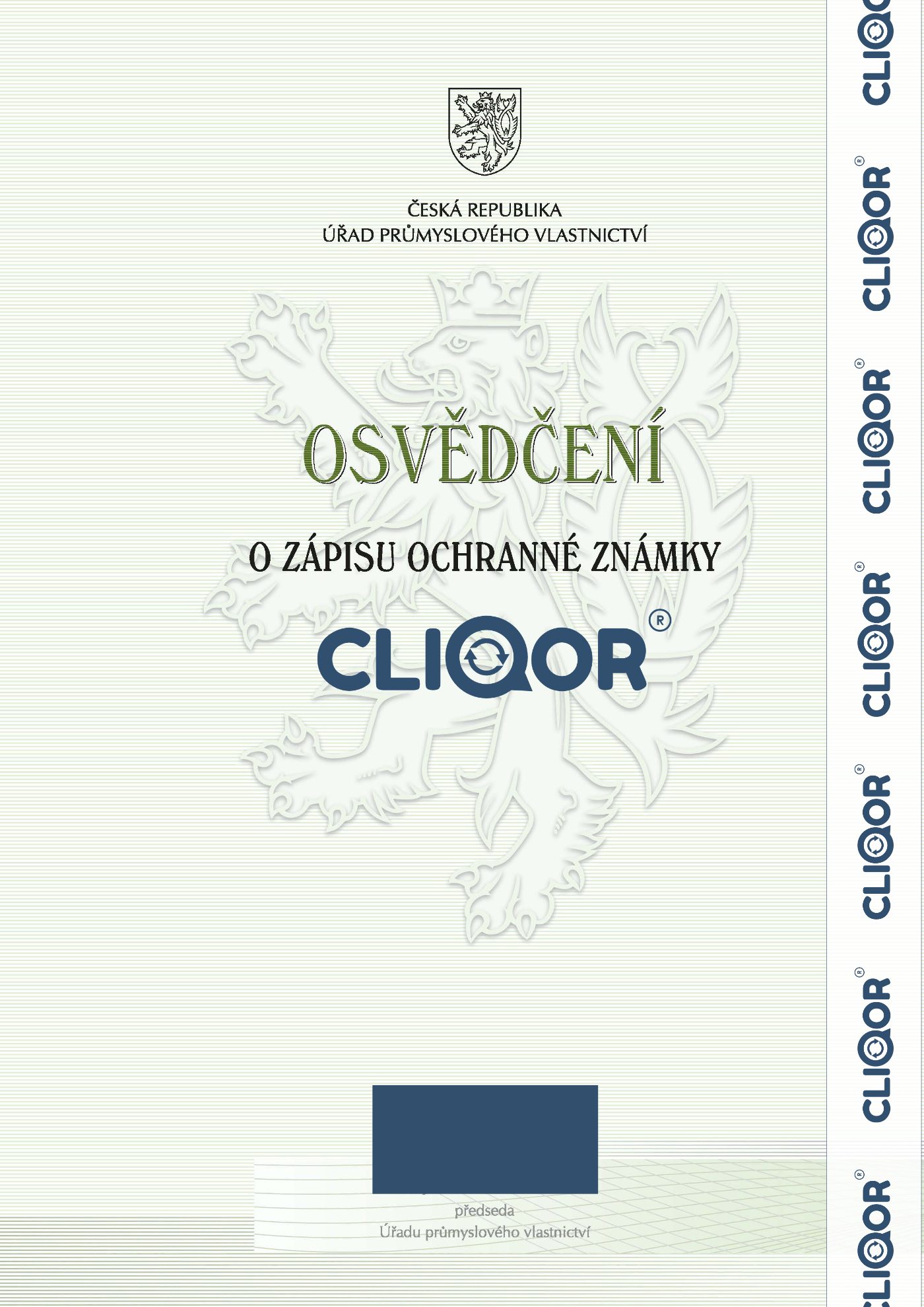 https://static.bitnet.icu/cliqor/dokumentace/osvedceni-opravneni-a-licence/osvedceni-o-zapisu-ochranne-znamky.jpg